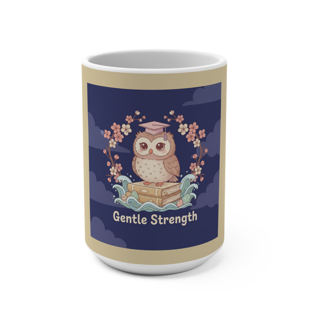 Owl Mug 15oz – Gentle Strength