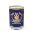 Owl Mug 15oz – Gentle Strength