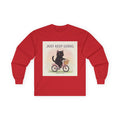 JUST KEEP GOING Long Sleeve Tee