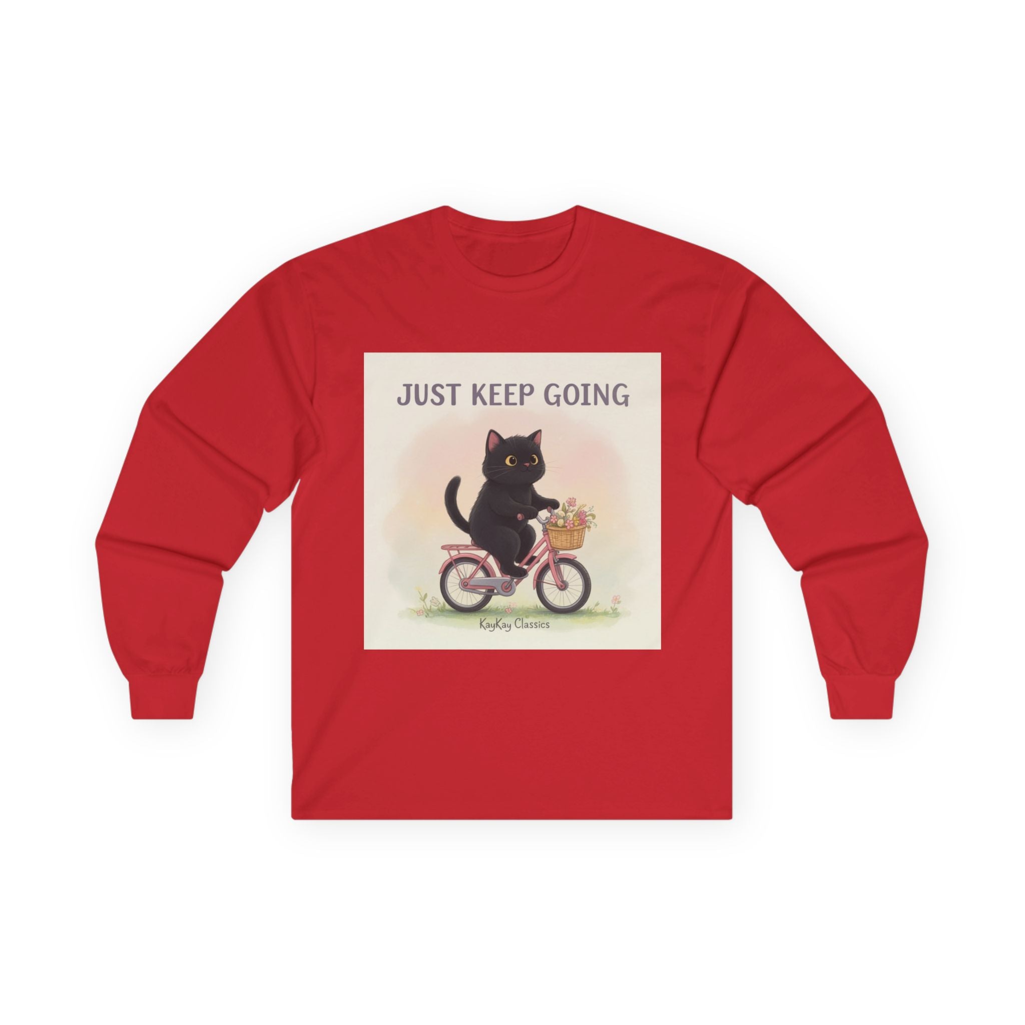 JUST KEEP GOING Long Sleeve Tee