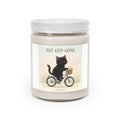 JUST KEEP GOING Scented Candle