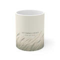 LET THINGS UNFOLD Mug 11oz