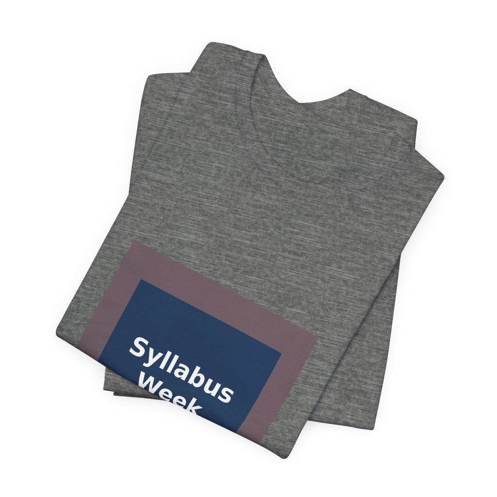 Syllabus Week - KayKay Women Tee