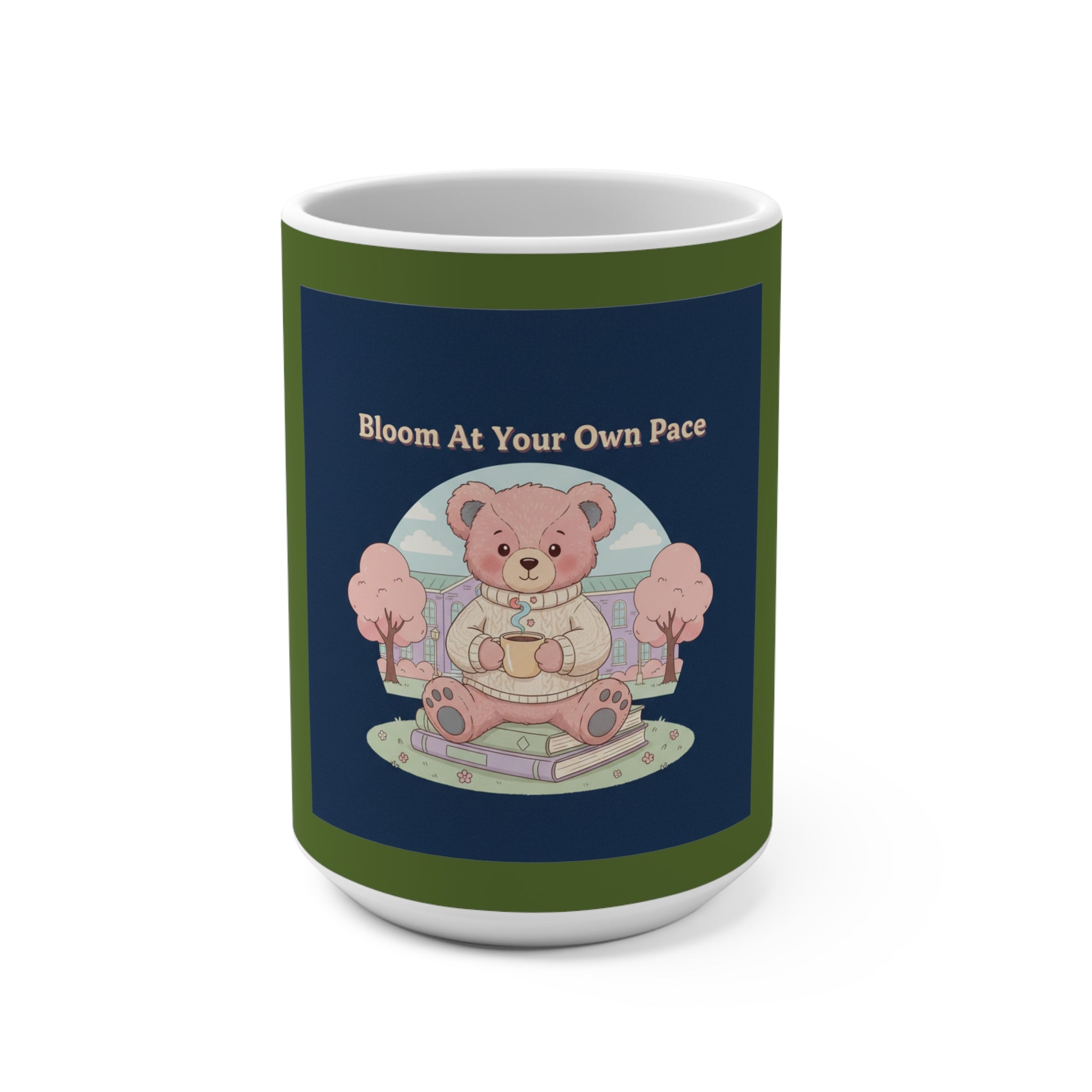 Bear Mug 15oz – Bloom at Your Own Pace