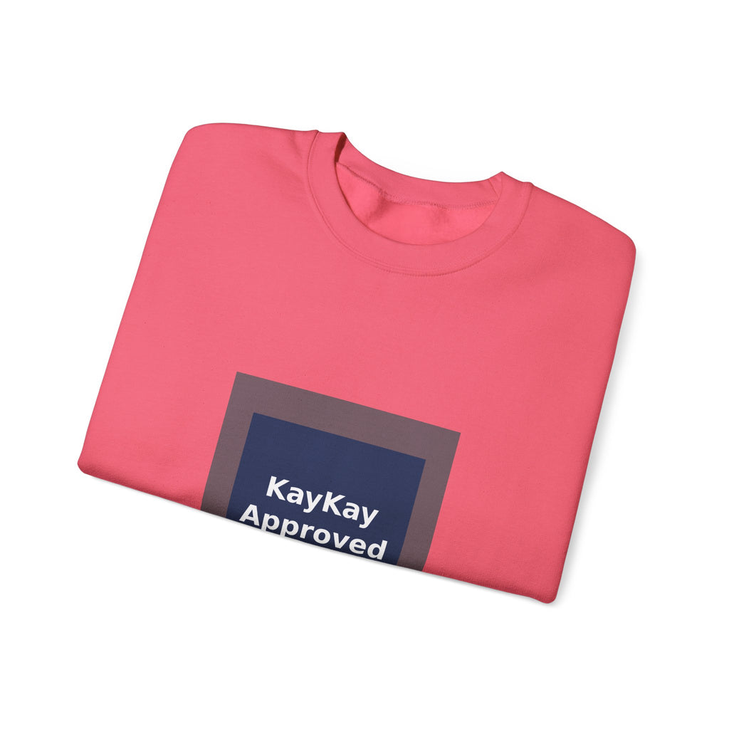 KayKay Approved - KayKay Crewneck