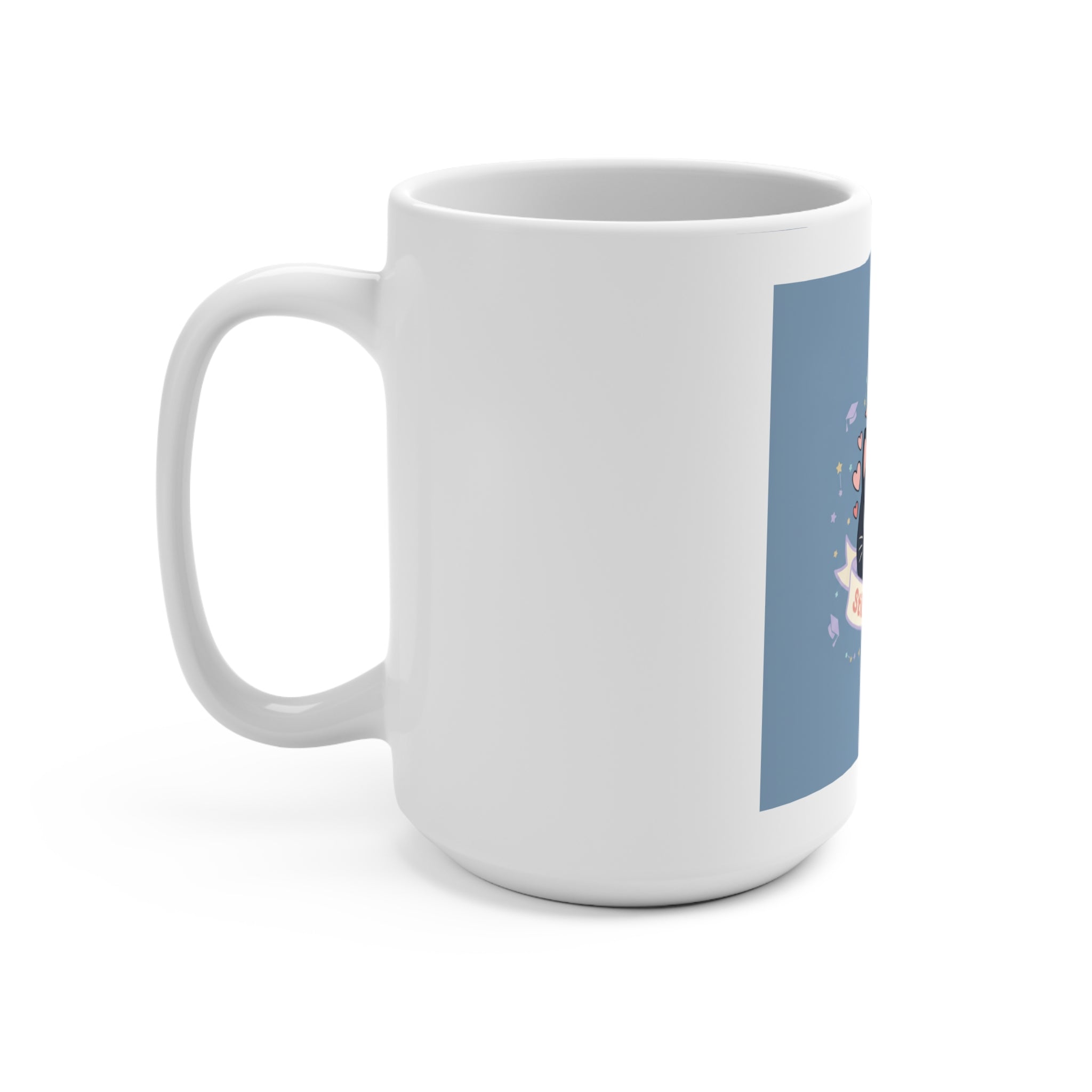 Still Becoming Mug 15oz