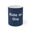 Ride or Die - KayKay Mug