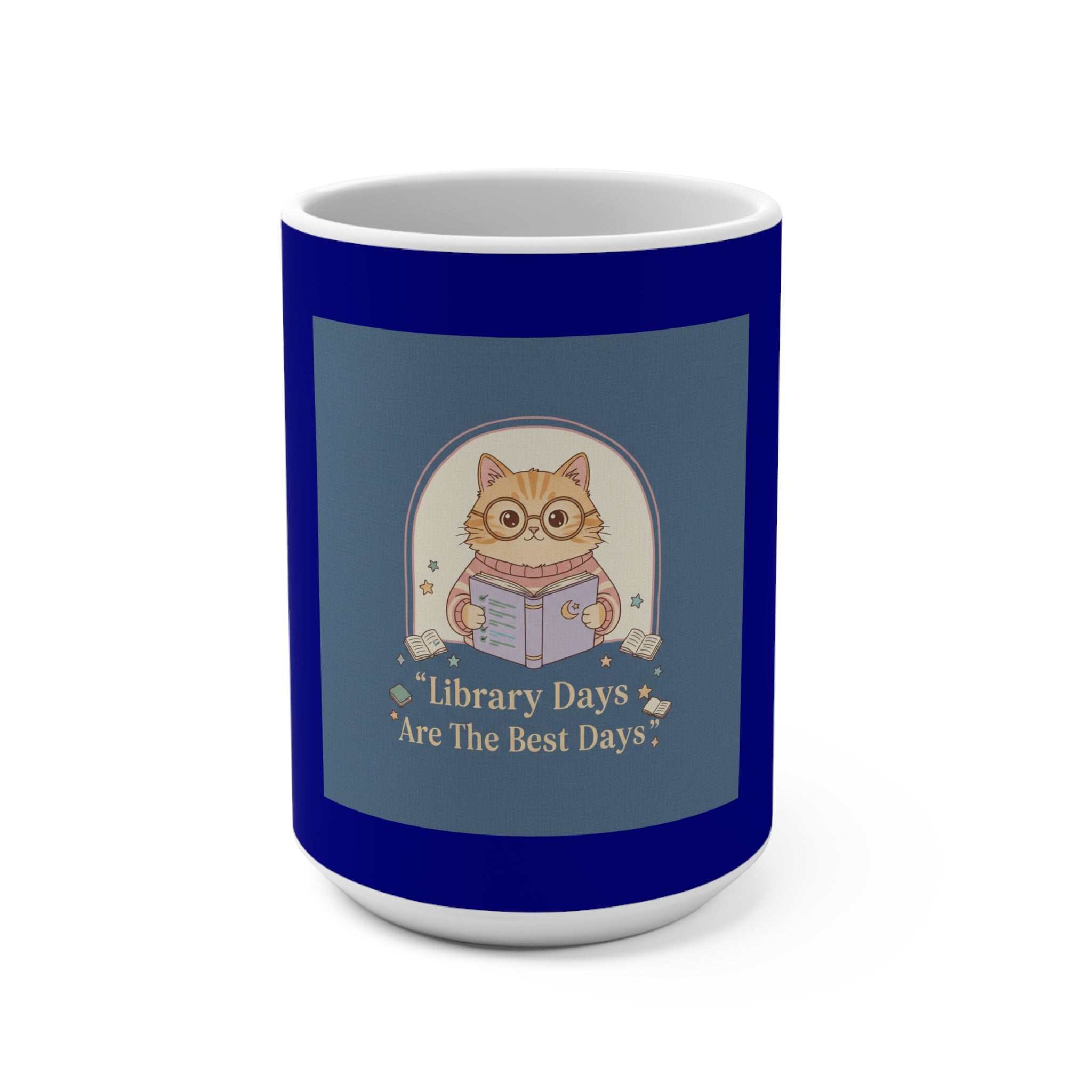 Cat Mug 15oz – Library Days Are the Best Days