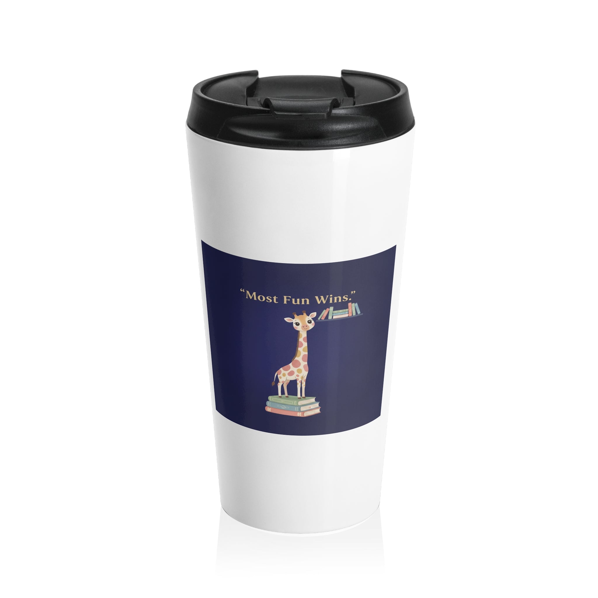 Giraffe Travel Mug – Most Fun Wins