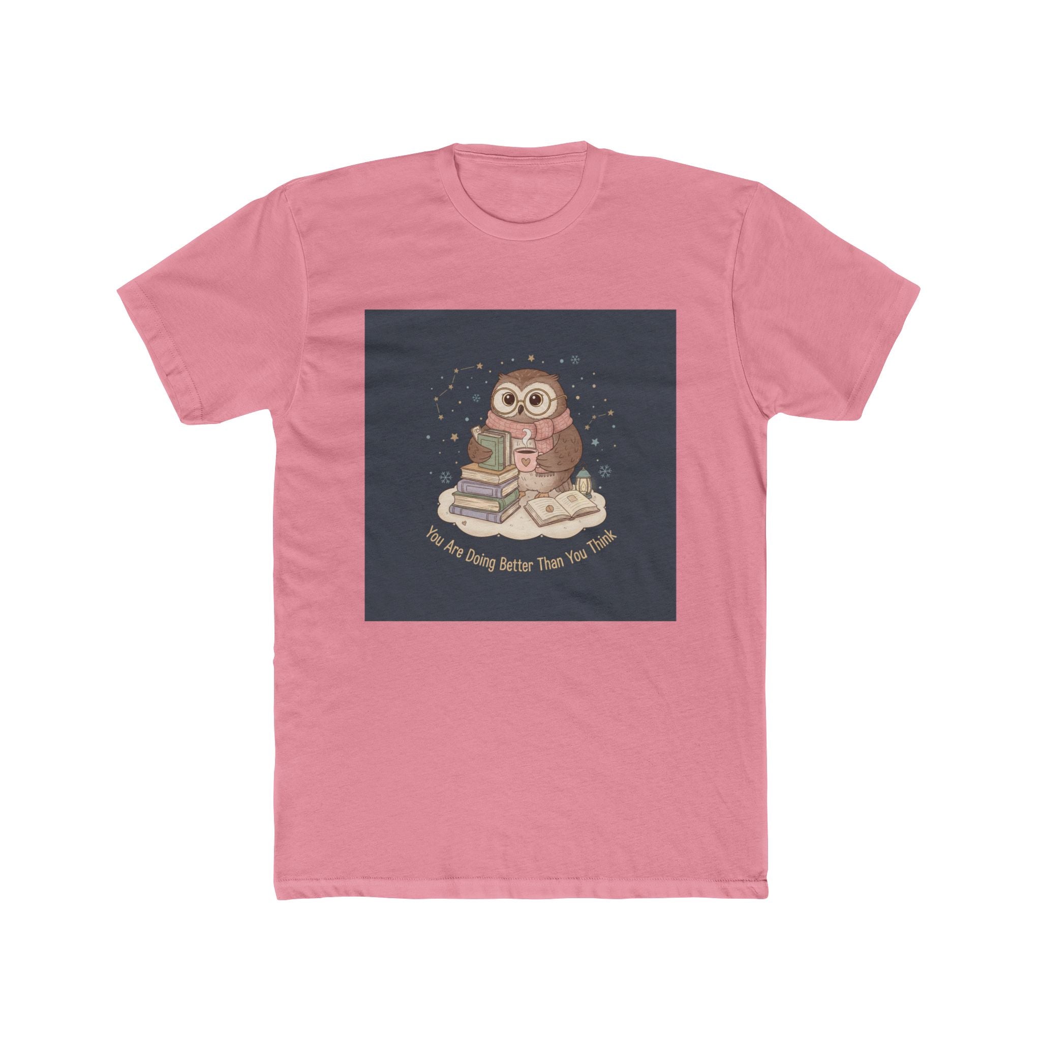 Owl Unisex Tee – You Are Doing Better Than You Think