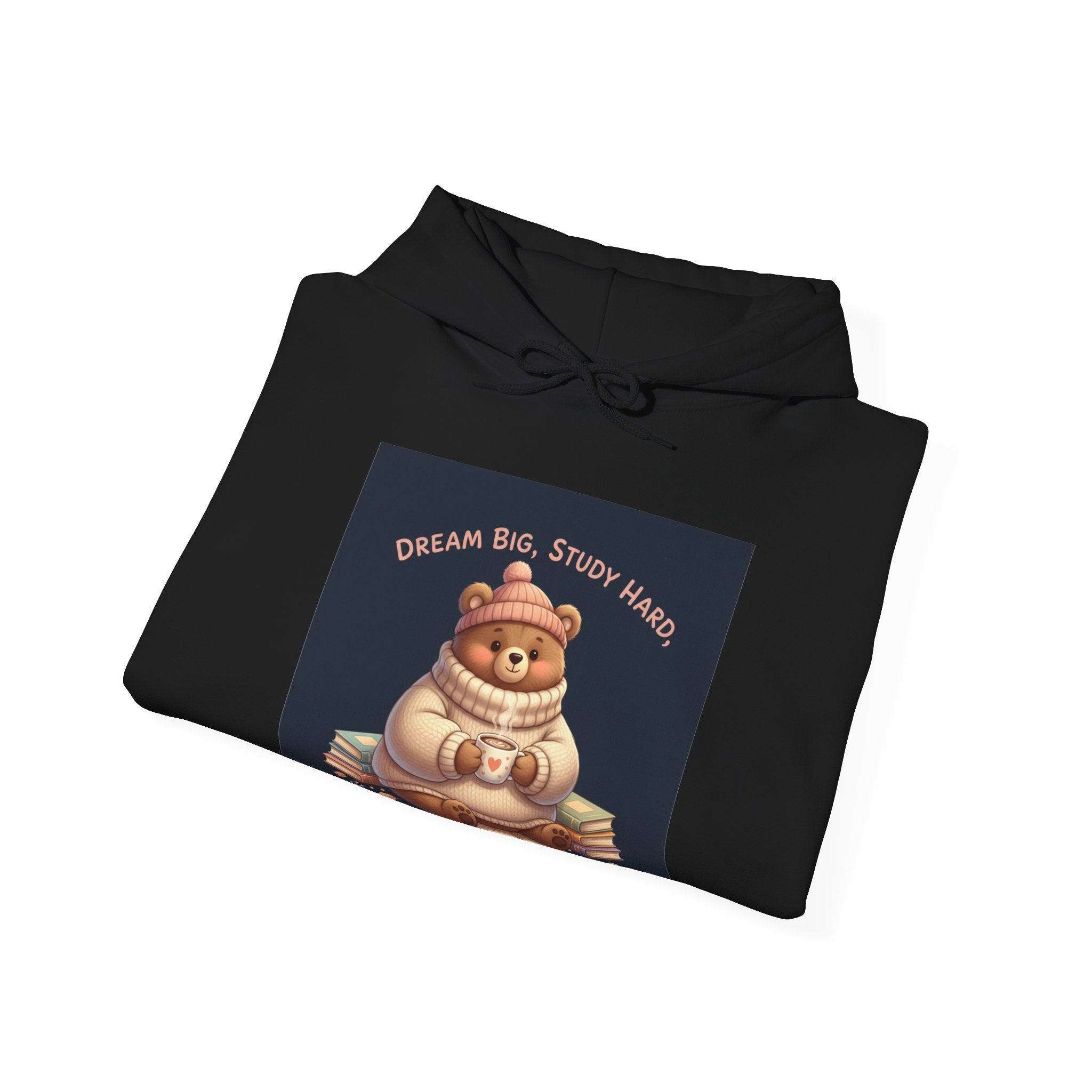 Bear Hoodie – Dream Big Study Hard