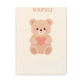 BE KIND TO YOURSELF Canvas