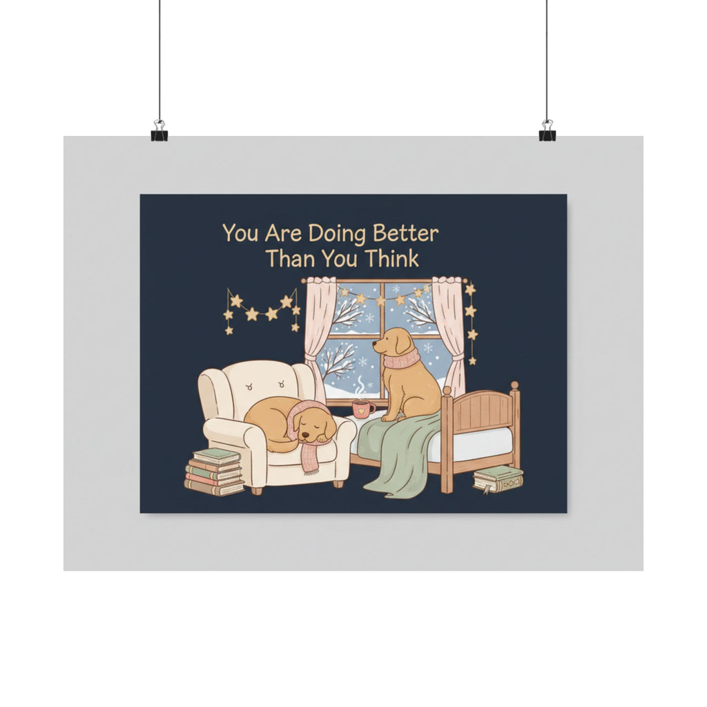 You Are Doing Better Than You Think Poster