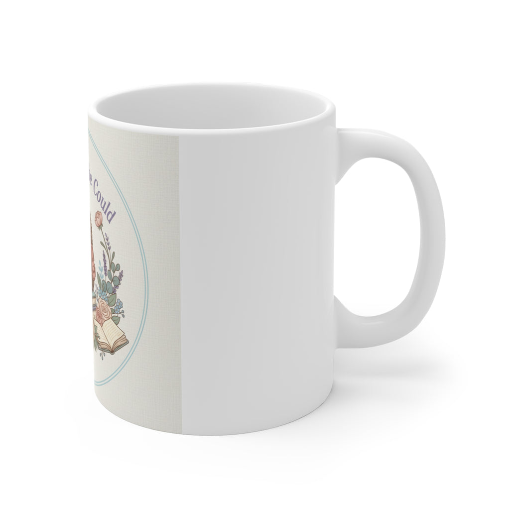 She Believed She Could Hedgehog Mug 11oz