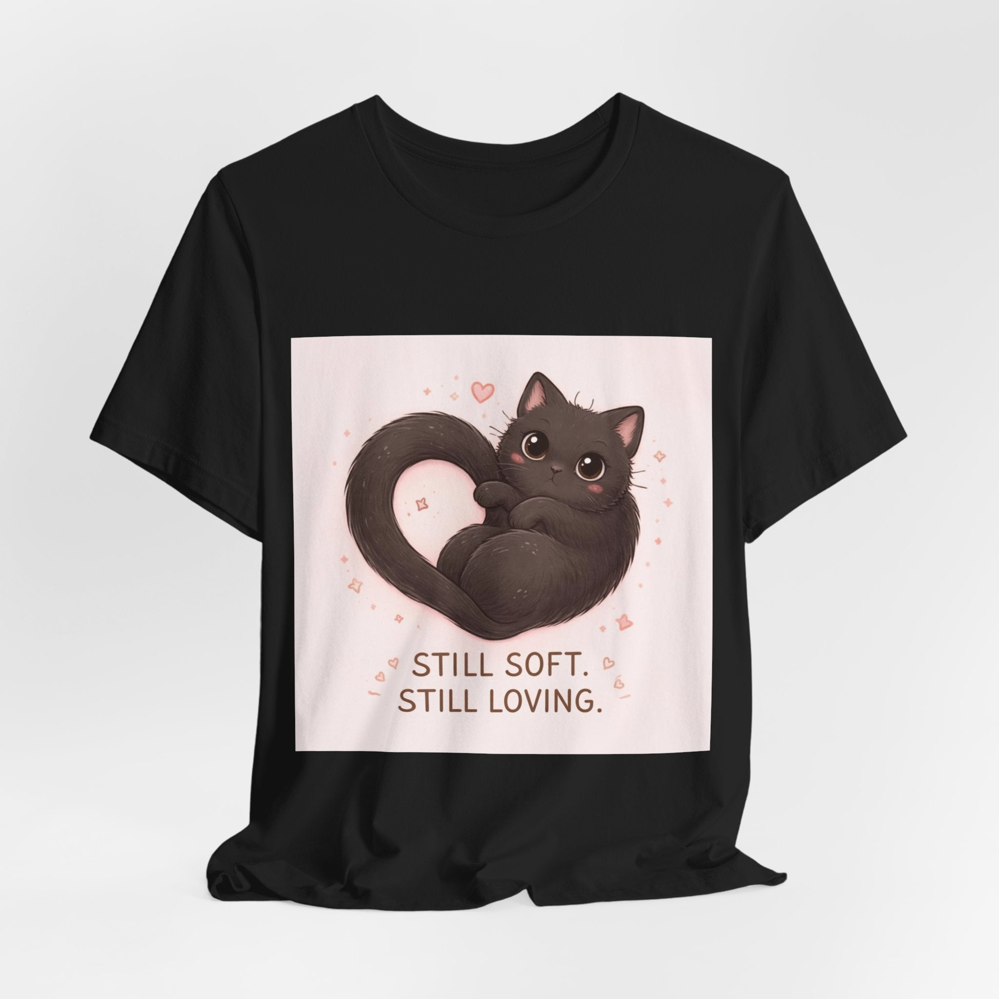 "STILL SOFT. STILL LOVING" Black Cat Women Tee | College Girl Gift | Fashion | KayKay Classics