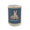Rabbit Mug 15oz – Most Fun Wins