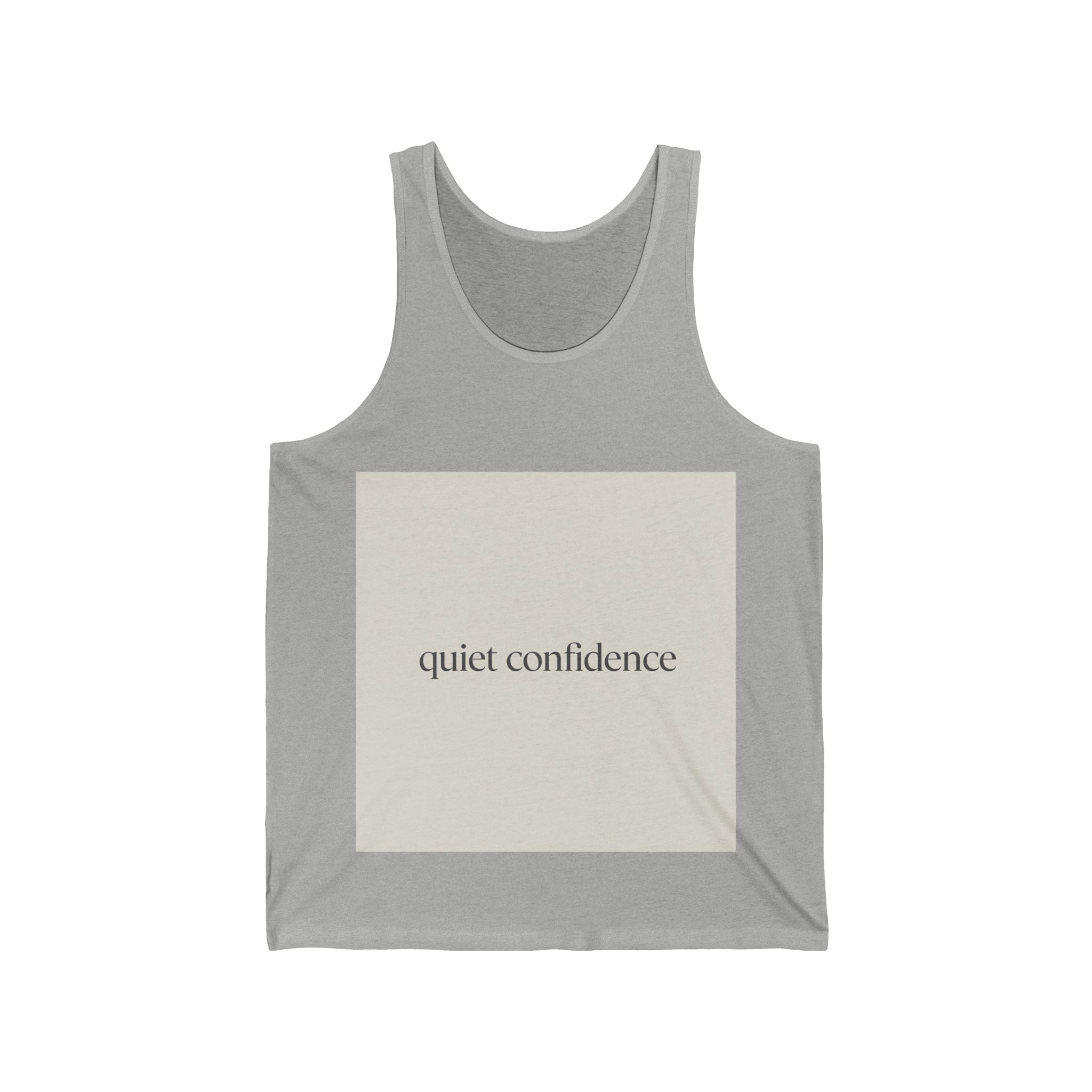 quiet confidence Tank Top