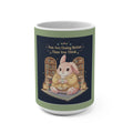Bunny Mug 15oz – You Are Doing Better Than You Think