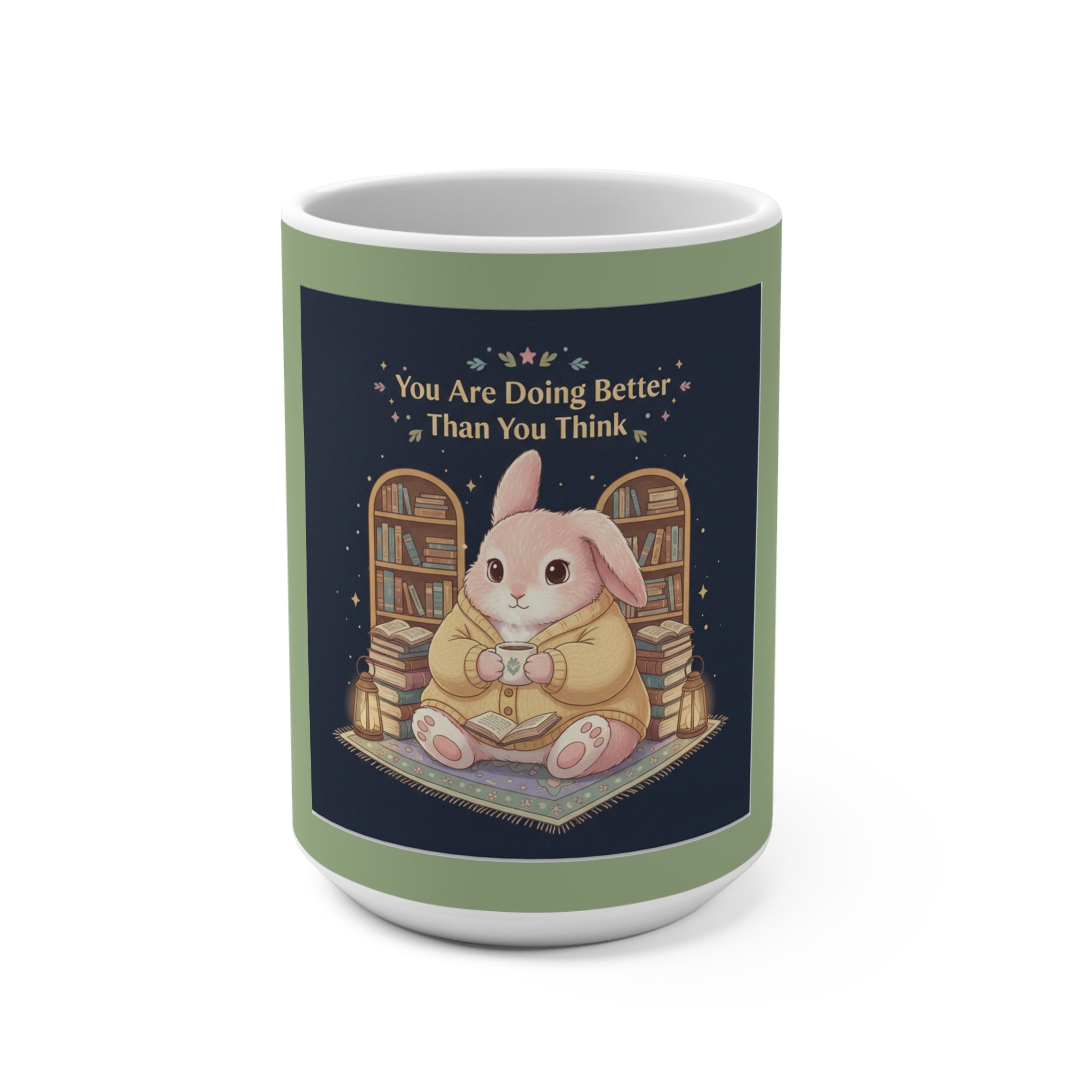 Bunny Mug 15oz – You Are Doing Better Than You Think