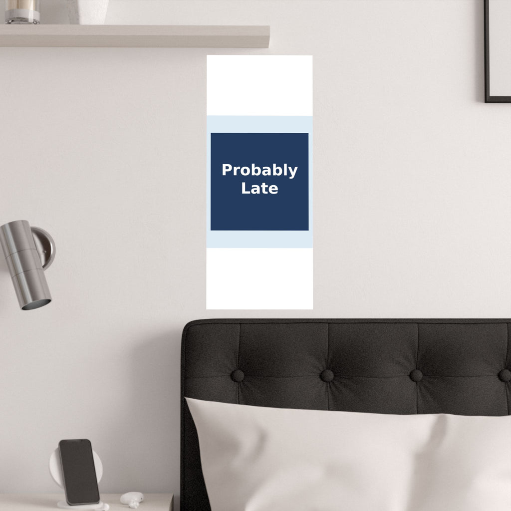 "Probably Late" Black Cat Poster | Trendy Gift for Her | Lifestyle | KayKay Classics