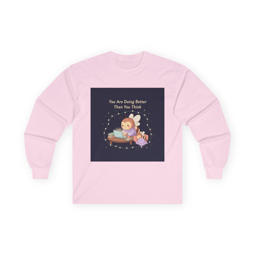 Honeybees Long Sleeve Tee – You Are Doing Better Than You Think