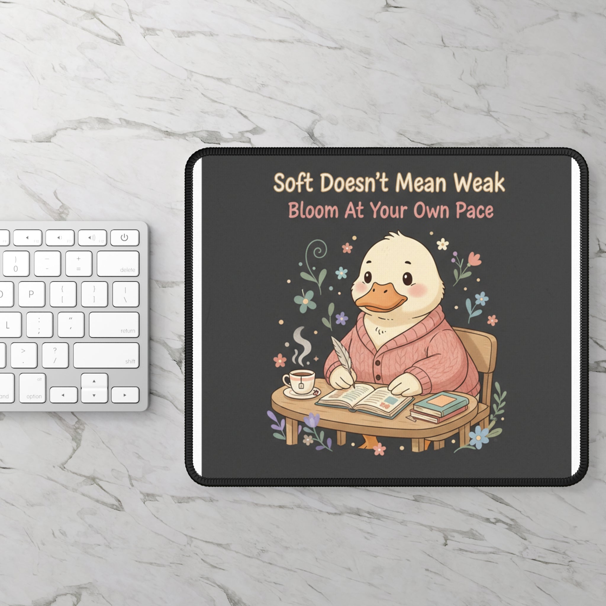 Duck In A Cardigan Mouse Pad – Soft Doesnt Mean Weak Bloom at Your Own