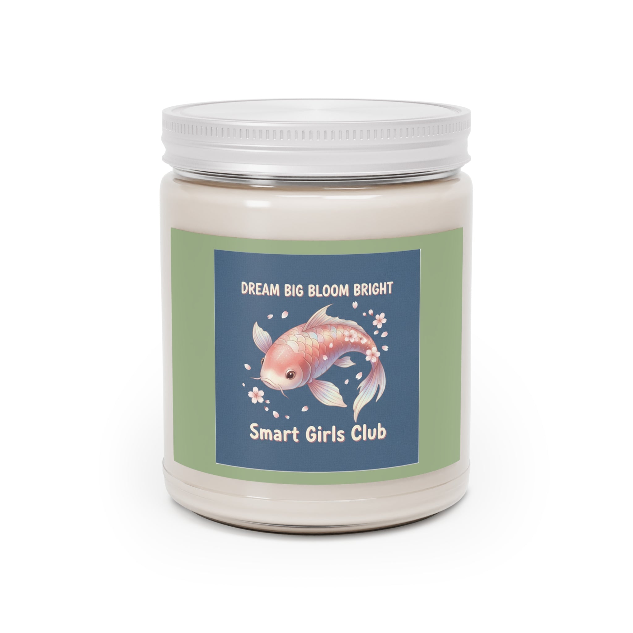 Koi Scented Candle – Dream Big Bloom Bright Smart Girls Club