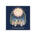 Do Good Be Good Kiss-Cut Sticker – Wall Art