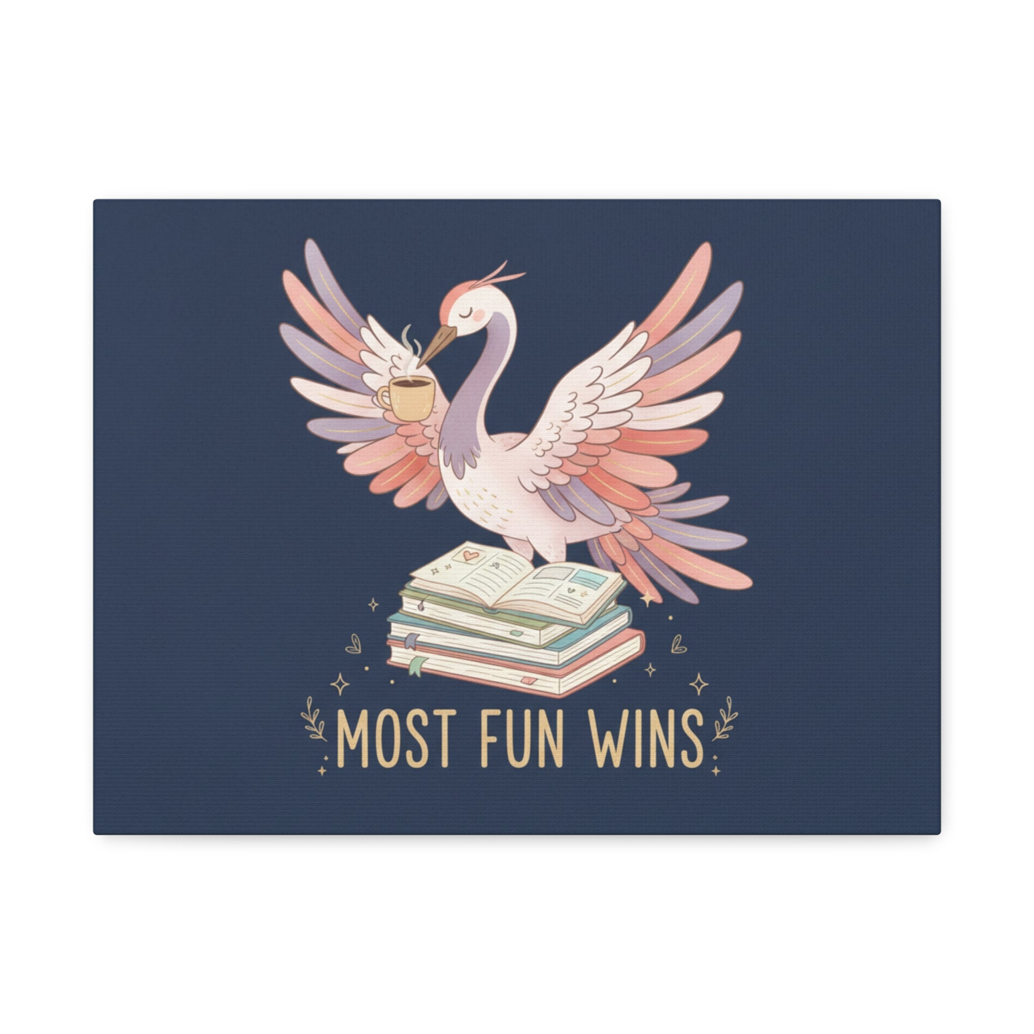 Crane Canvas Print – Most Fun Wins