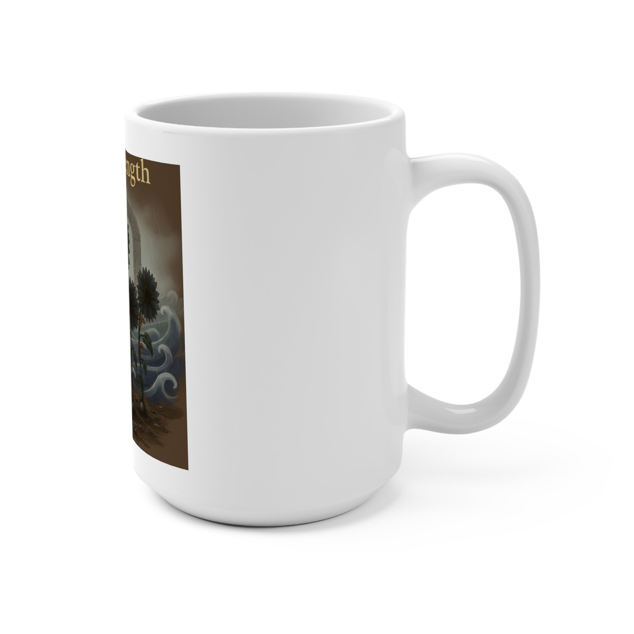 Sunflowers Mug 15oz – Gentle Strength