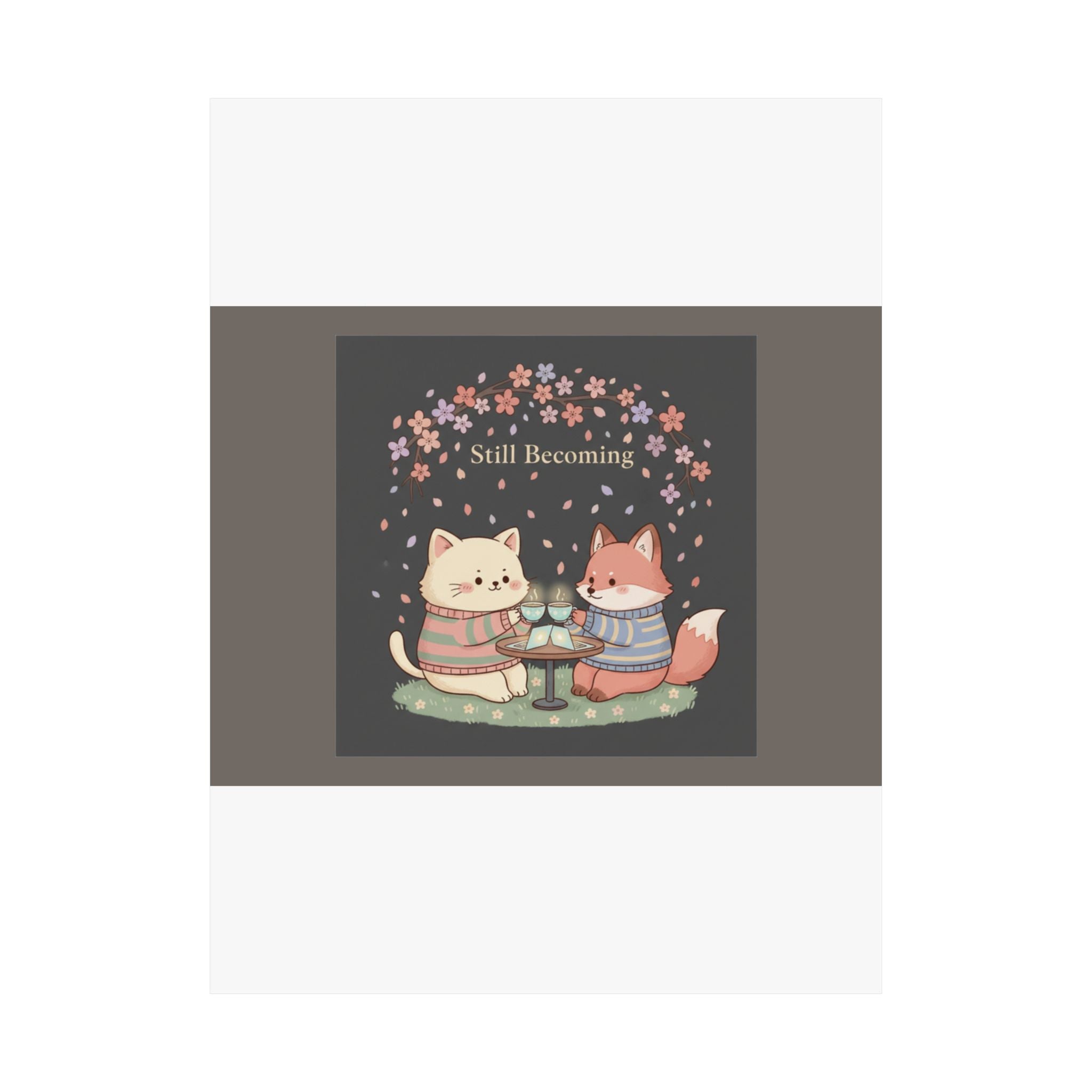 Cat Poster – Still Becoming