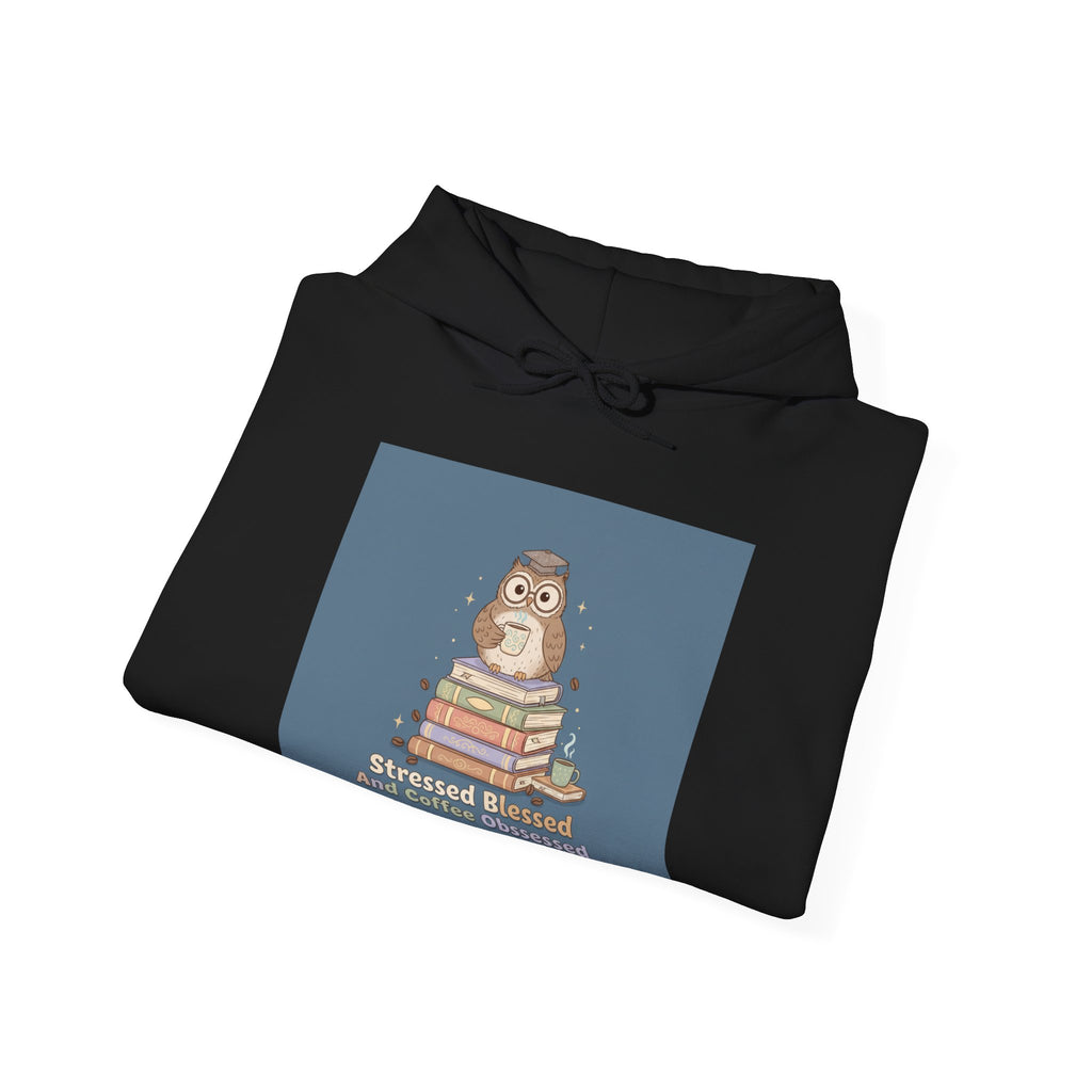 stressed blessed and coffee obsessed Hoodie
