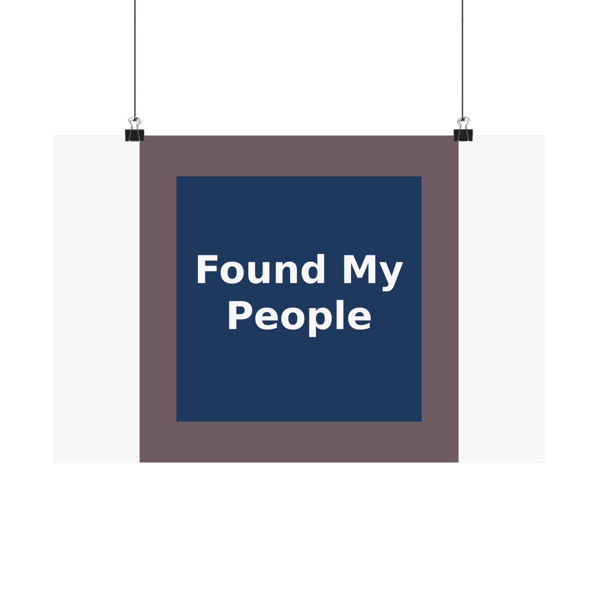 Found My People - KayKay Poster