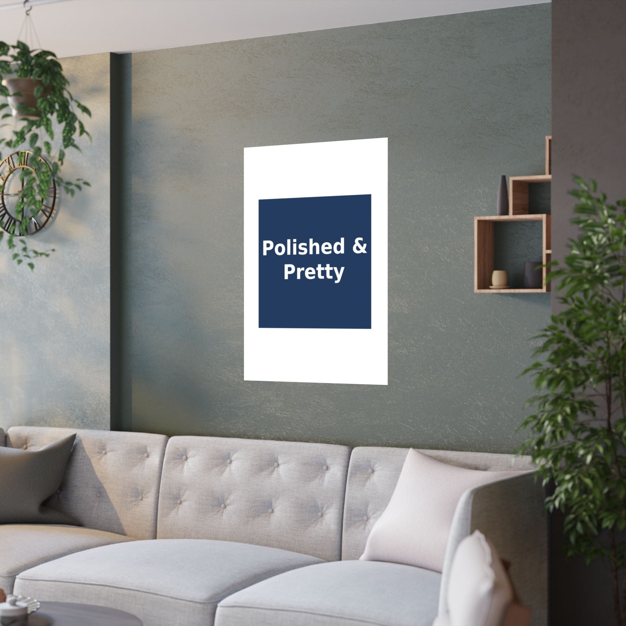 Polished & Pretty - KayKay Poster