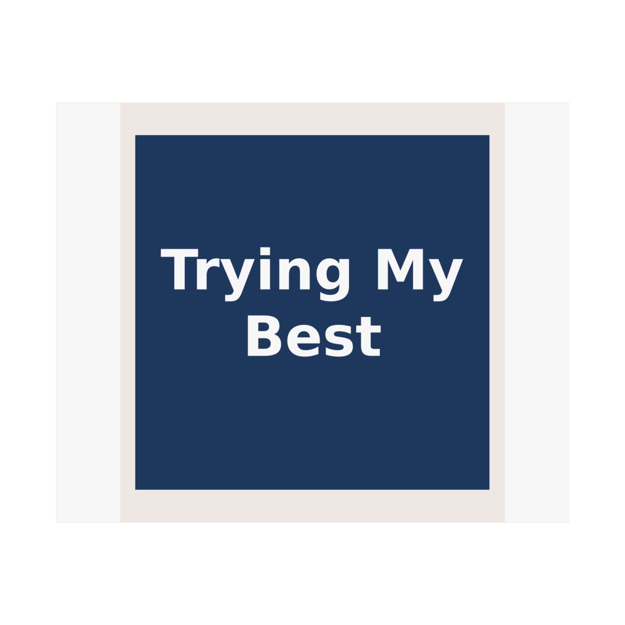 "Trying My Best" Black Cat Poster | College Girl Gift | Fashion | KayKay Classics