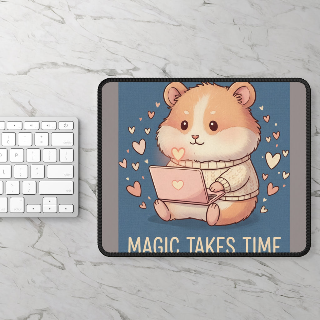 Hamster Mouse Pad – Magic Takes Time