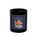 Bear Black Mug 11oz – Library Days Are the Best Days
