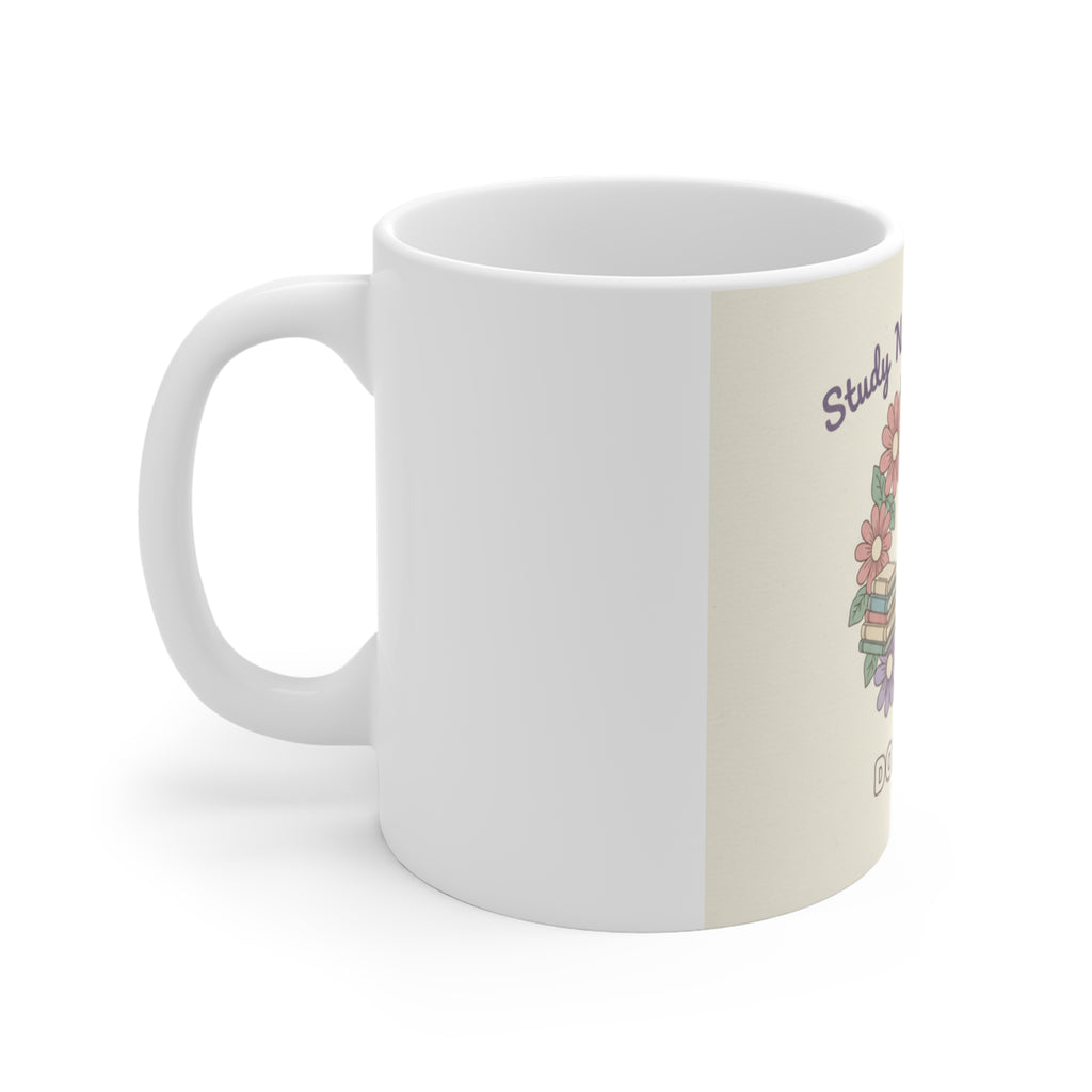 Study Now, Slay Later Mug 11oz
