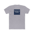 Polished & Pretty - KayKay Unisex Tee