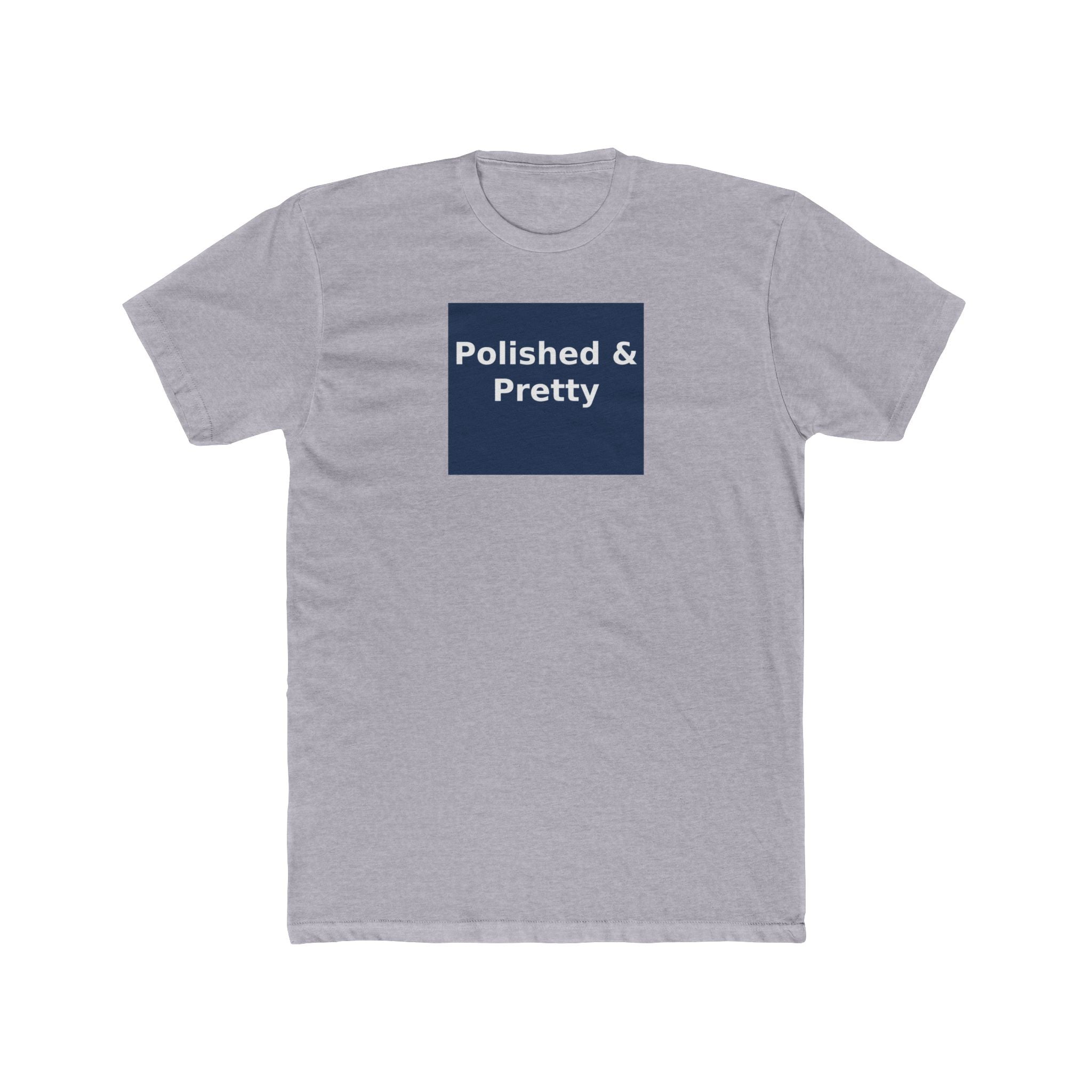 Polished & Pretty - KayKay Unisex Tee