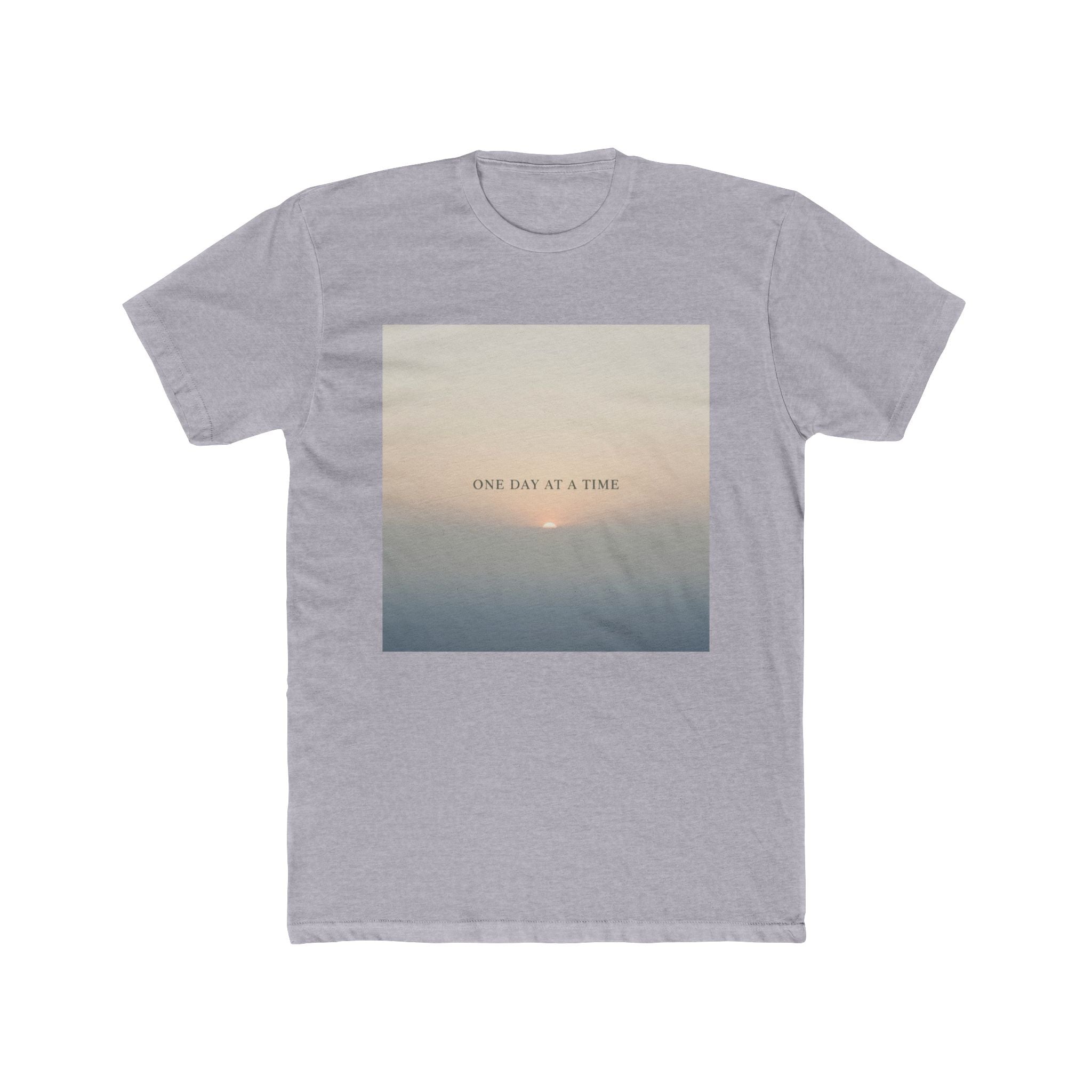 ONE DAY AT A TIME Unisex Tee