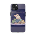 Bunny Tough Phone Case – Success Looks Good on You