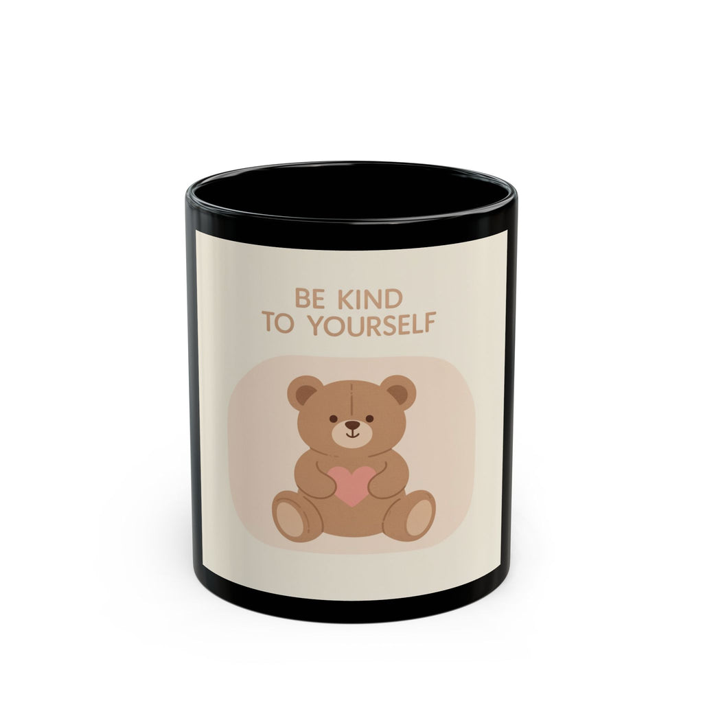 BE KIND TO YOURSELF Bear Black Mug 11oz
