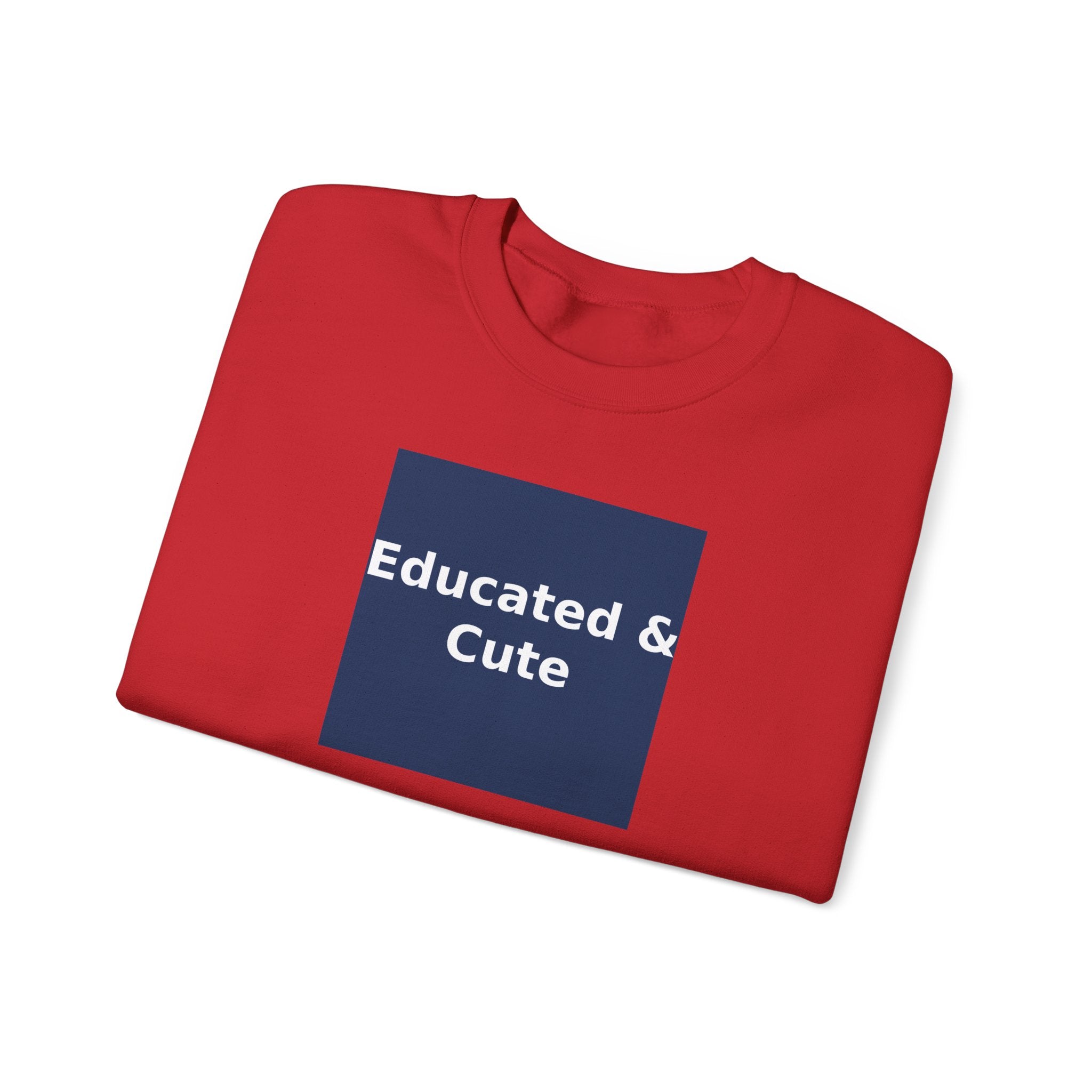 Educated & Cute - KayKay Crewneck
