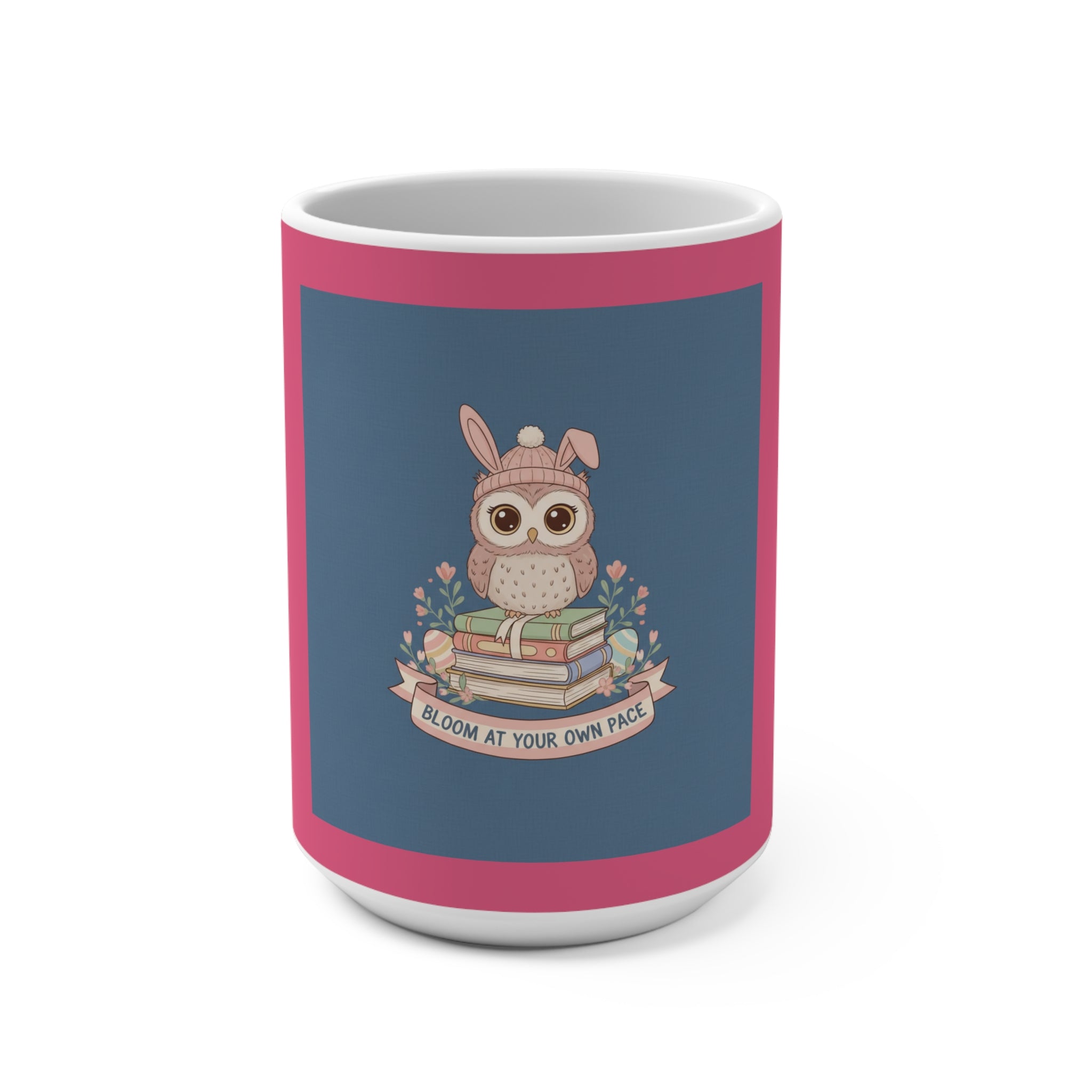 Bunny Mug 15oz – Bloom at Your Own Pace