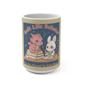 Dragon Mug 15oz – Soft Life Scholar You Are Allowed to Gro