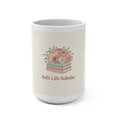 Soft Life Scholar Mug 15oz
