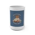 Bear Mug 15oz – Soft Life Scholar Campus Queen