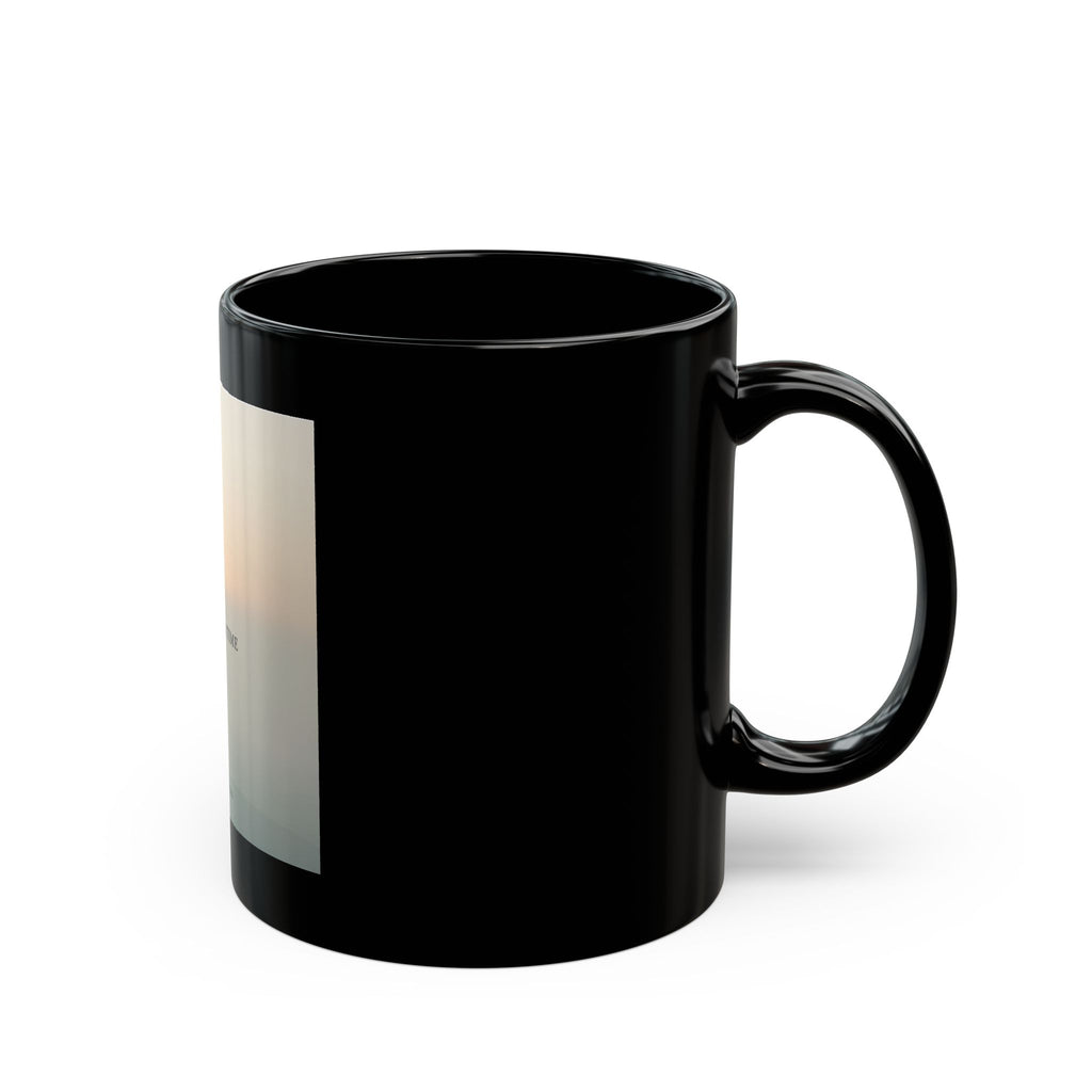 ONE DAY AT A TIME Black Mug