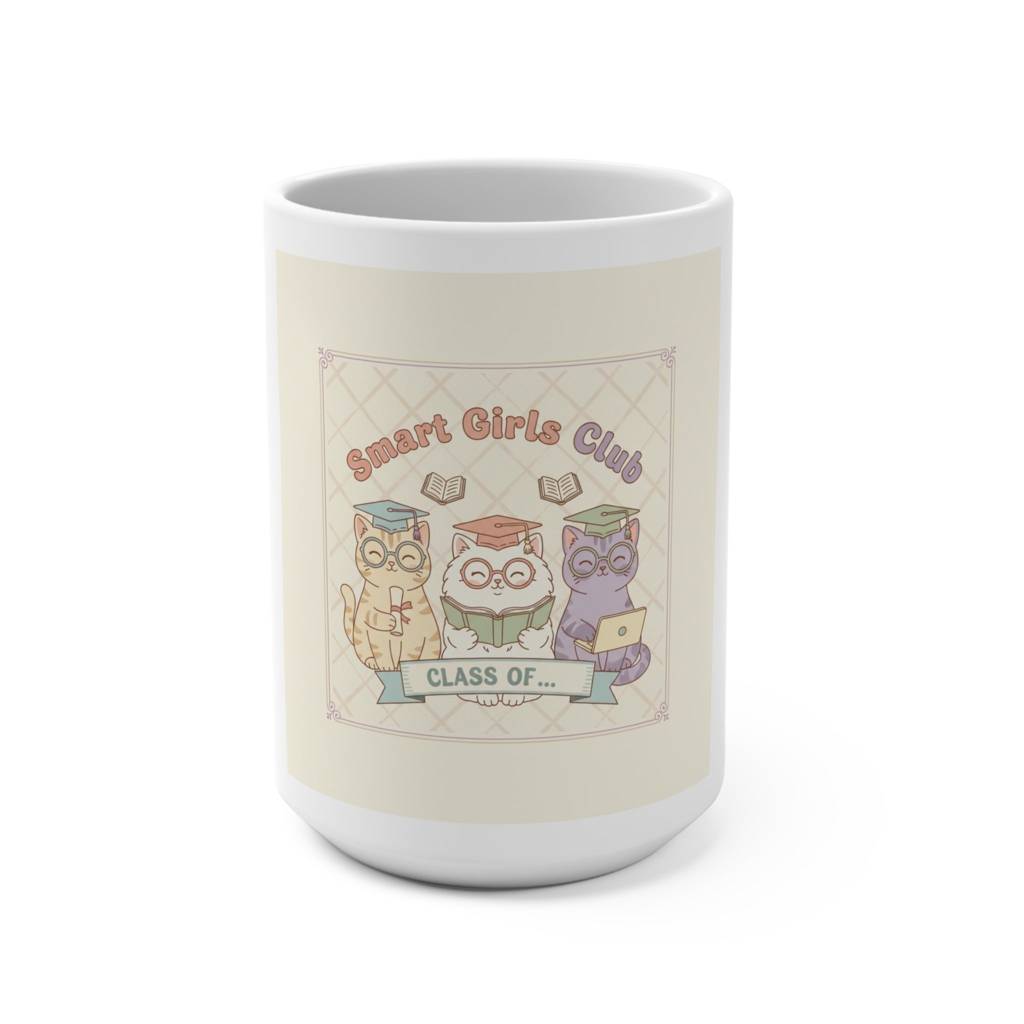 Smart Girls Club CLASS OF Cat Mug 15oz